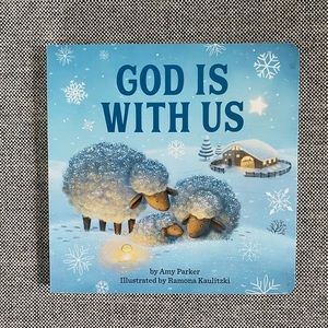 Brand New “God Is With Us” Board Book